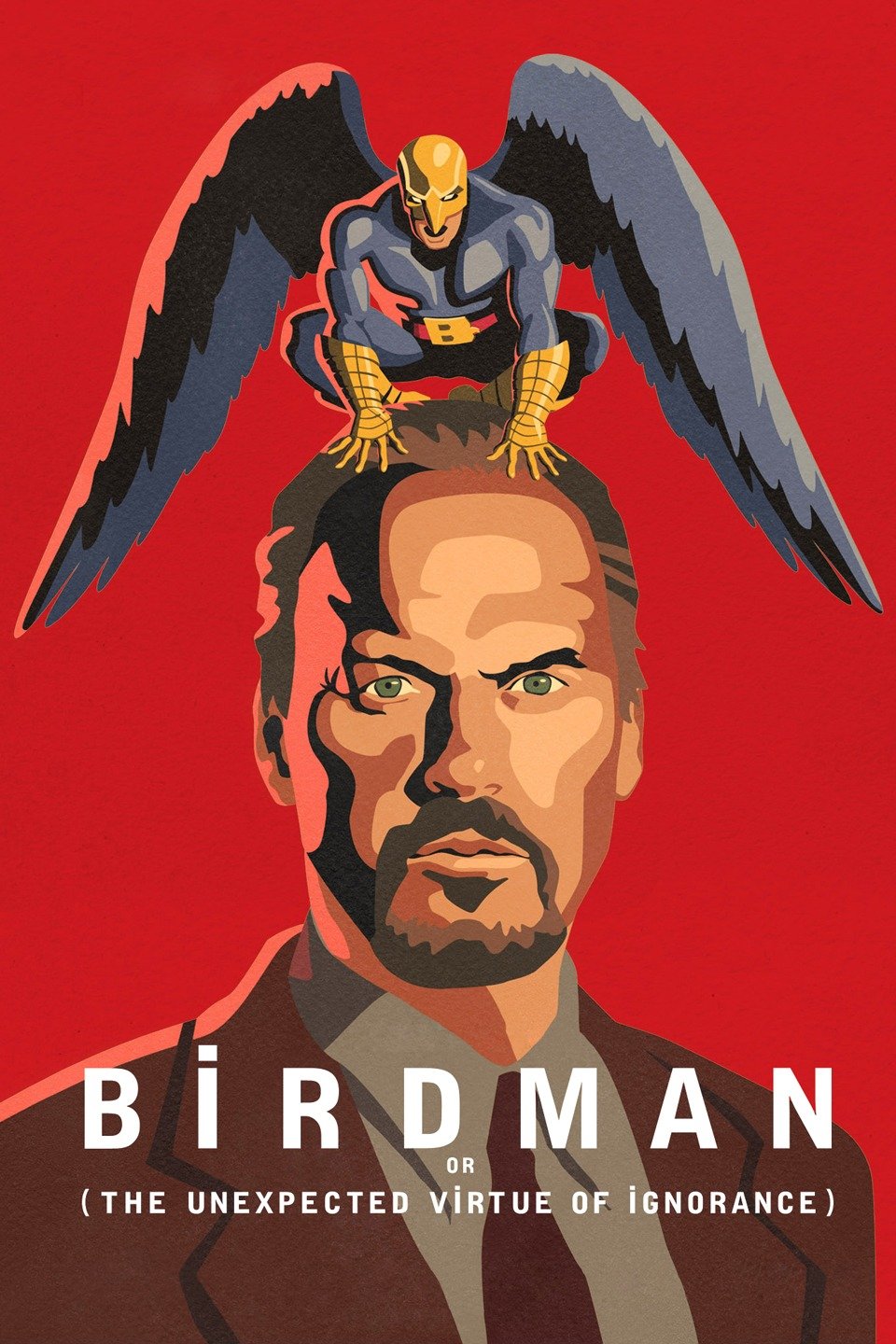 Poster for Birdman or (The Unexpected Virtue of Ignorance)