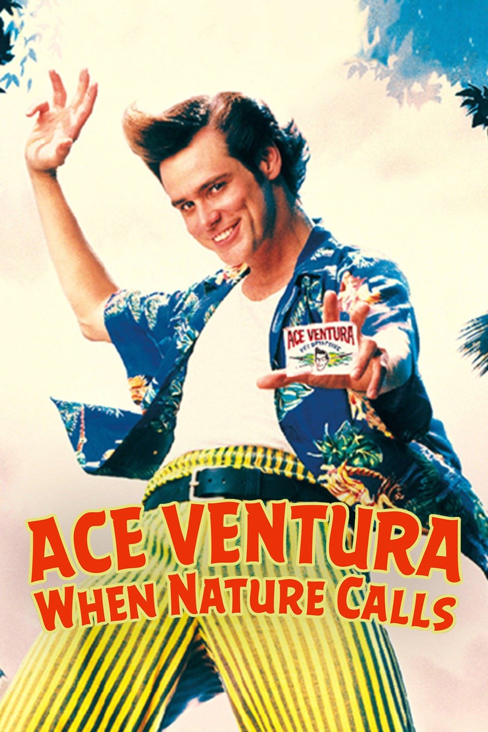 Poster for Ace Ventura: When Nature Calls