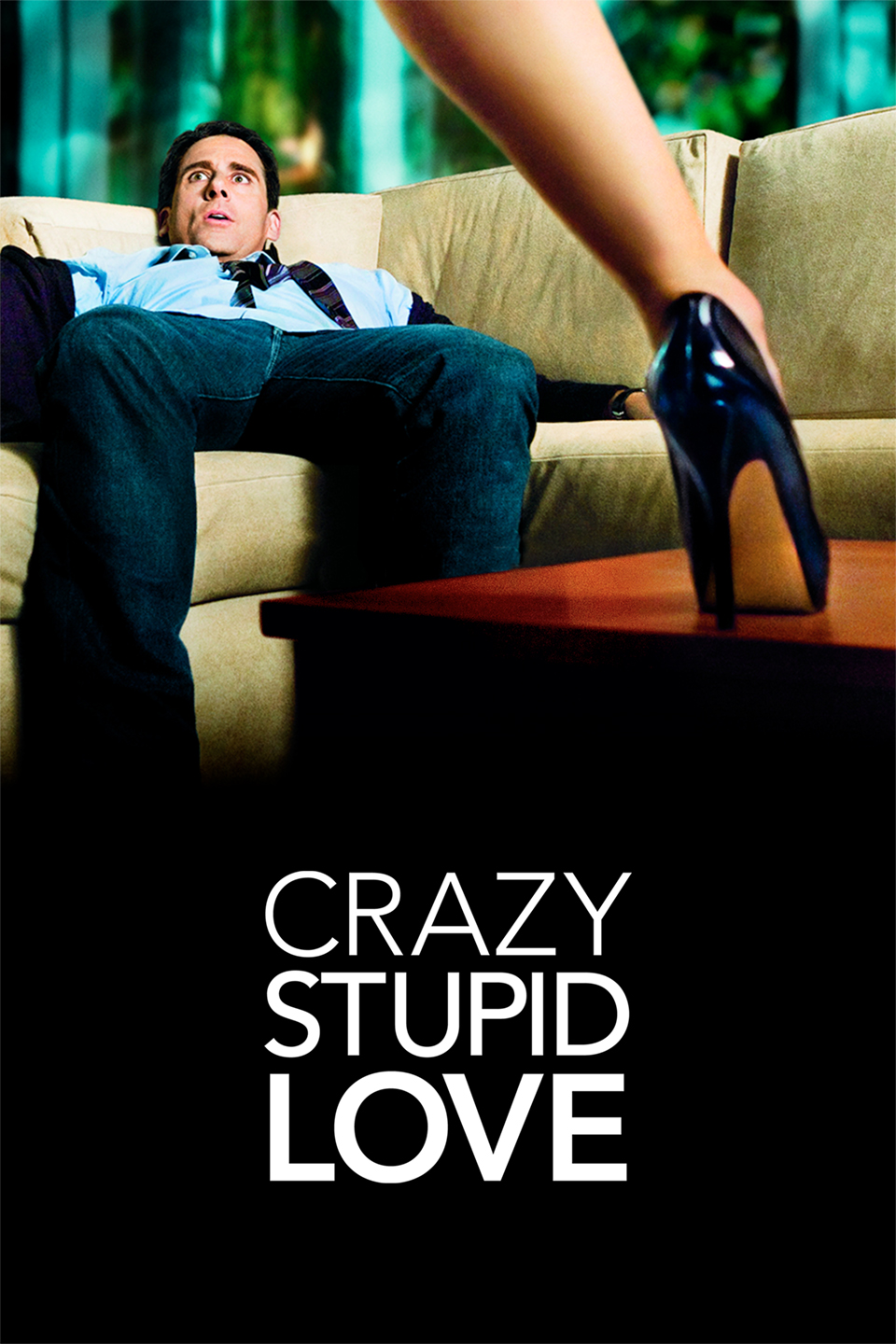 Poster for Crazy, Stupid, Love.